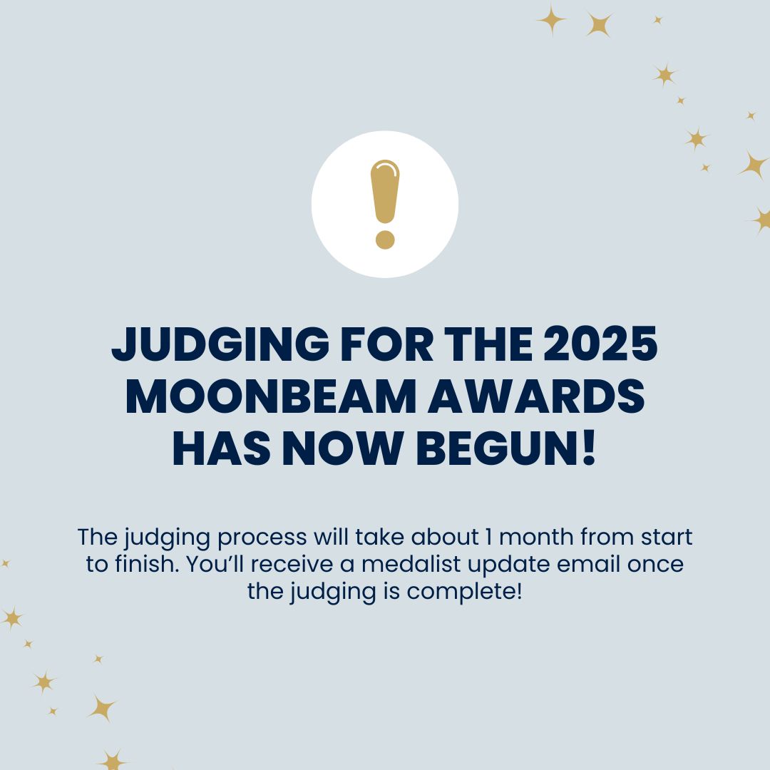The 2025 Moonbeam Awards judging is officially underway! ✨

Over the next month, our esteemed judges will carefully evaluate each entry, considering creativity, storytelling, design, and production quality. Stay tuned—medalists will be announced on or around October 9, 2025! 🏅