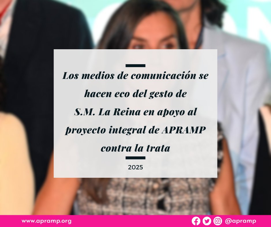 Seguimos emocionadas por la repercusión del apoyo de SM la Reina Letizia <a href="/CasaReal/">Casa de S.M. el Rey</a> a nuestro proyecto integral #contralatrata. Un apoyo directo al proyecto en el que las supervivientes, con nuestra intervención, logran un vida fuera de la esclavitud. apramp.org/los-medios-se-…