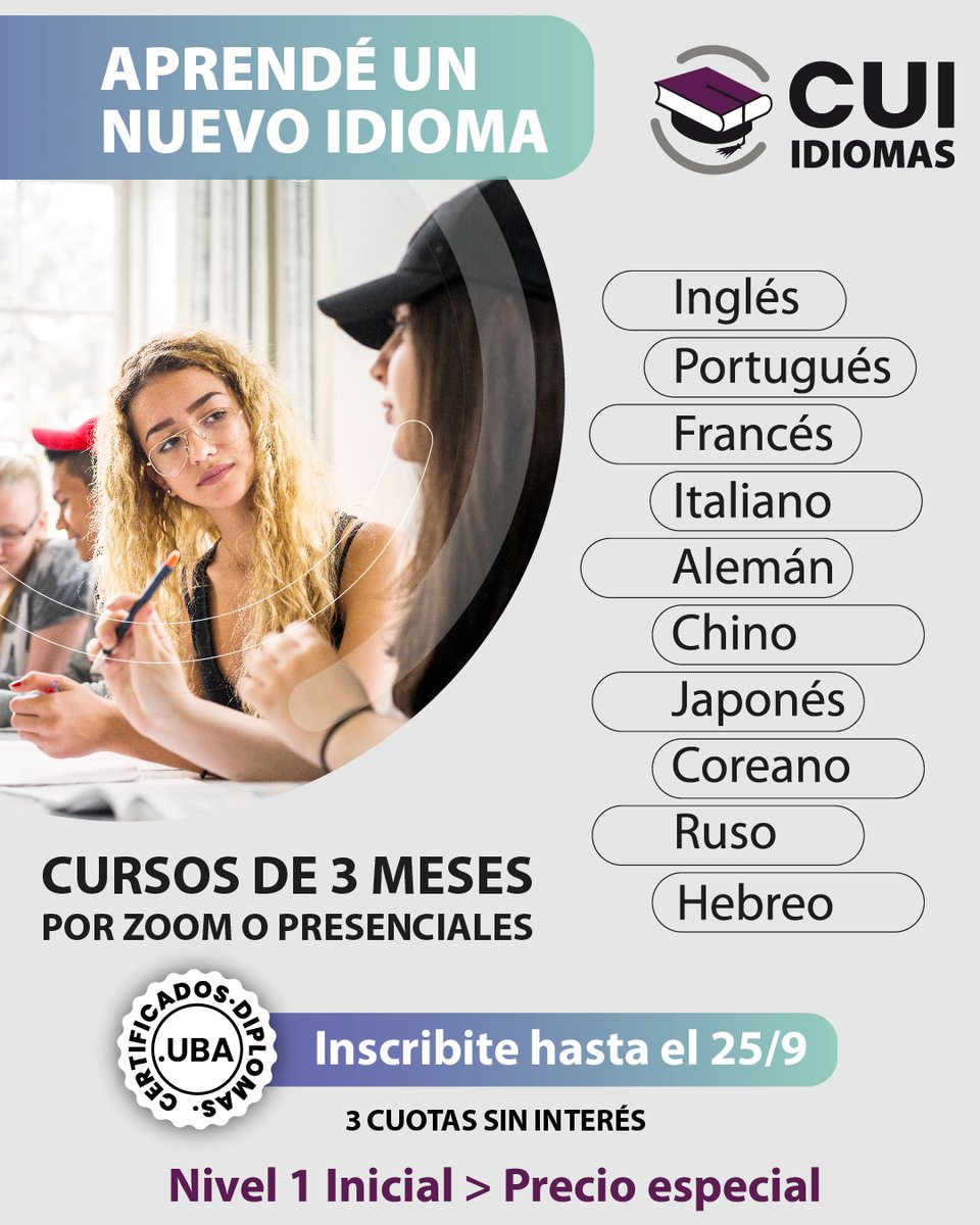 📌APRENDÉ UN NUEVO IDIOMA.

Cursos grupales de 3 meses Por Zoom o presencial

📚Inglés, francés, italiano, portugués, alemán, chino, japonés, coreano, ruso y hebreo.

Inicio→ Desde el 25/9

🎓Certificados y Diplomas UBA 
✅No se abona matrícula

🌐+ info cui.edu.ar