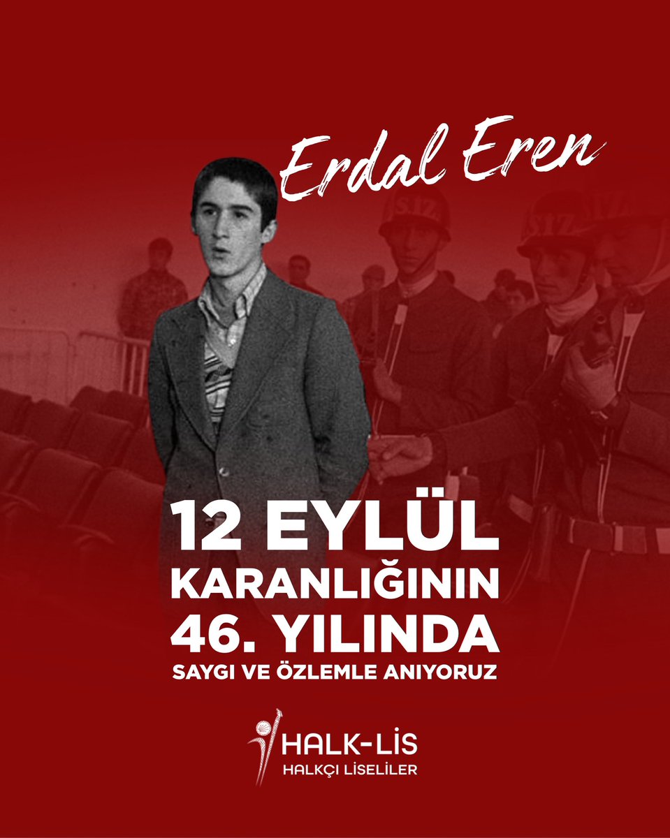 12 Eylül Faşist Cuntasının 13 Aralık 1980'de yaşını büyüterek idam ettiği 17 yaşındaki Erdal Eren'i saygıyla ve özlemle anıyoruz.
12 Eylül Darbesinin 46. yılından sesleniyoruz:
Ne faşistleri ne de direnenleri unutmadık, unutmayacağız!