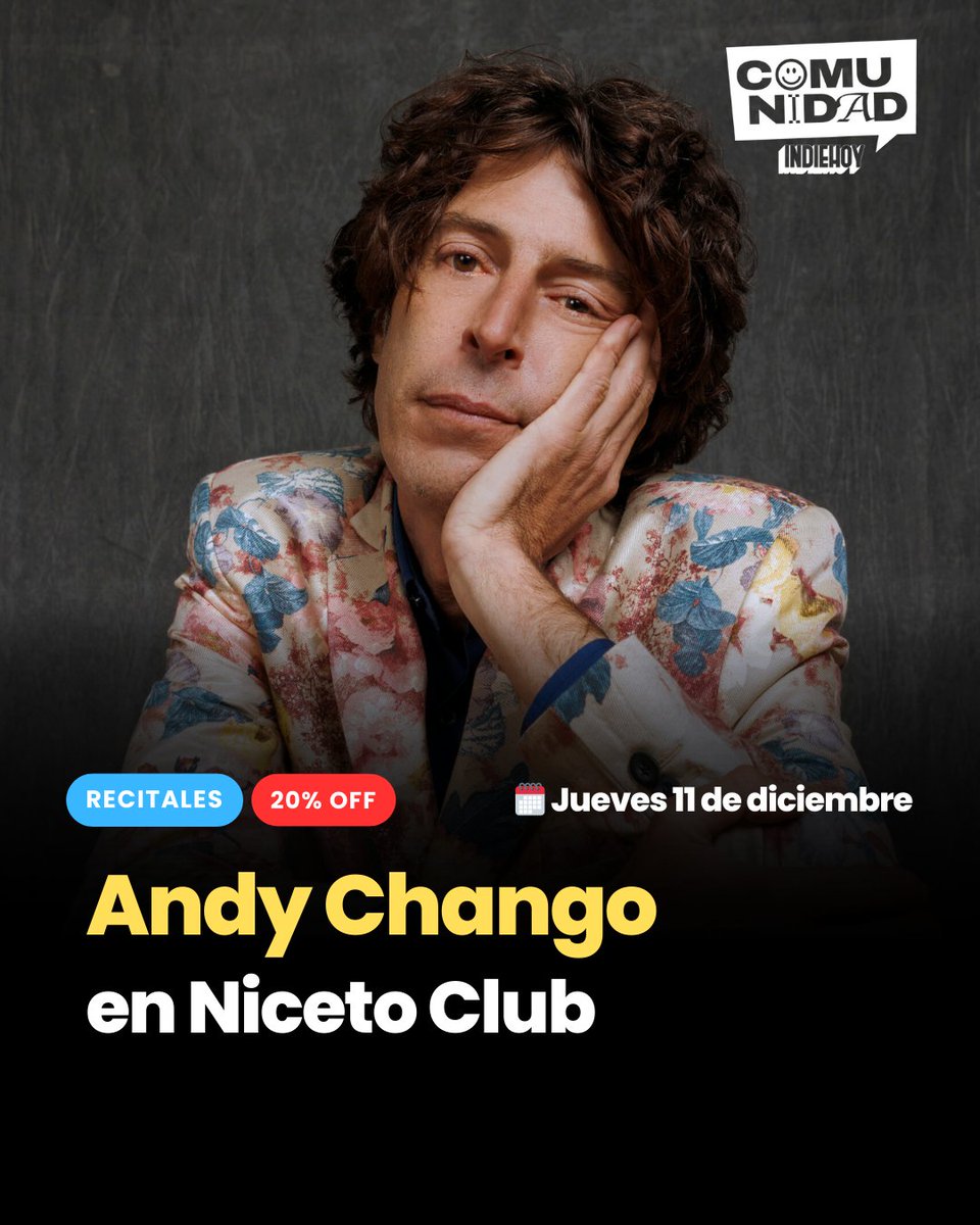 🎟️ 20% de descuento para ver a Andy Chango en Niceto Club.

🕺 El cantautor argentino regresa al recinto de Palermo para celebrar los 25 años de su disco Las fantásticas aventuras del Capitán Angustia.

🔗 Suscribite y pedí tu beneficio: indiehoy.com/comunidad/