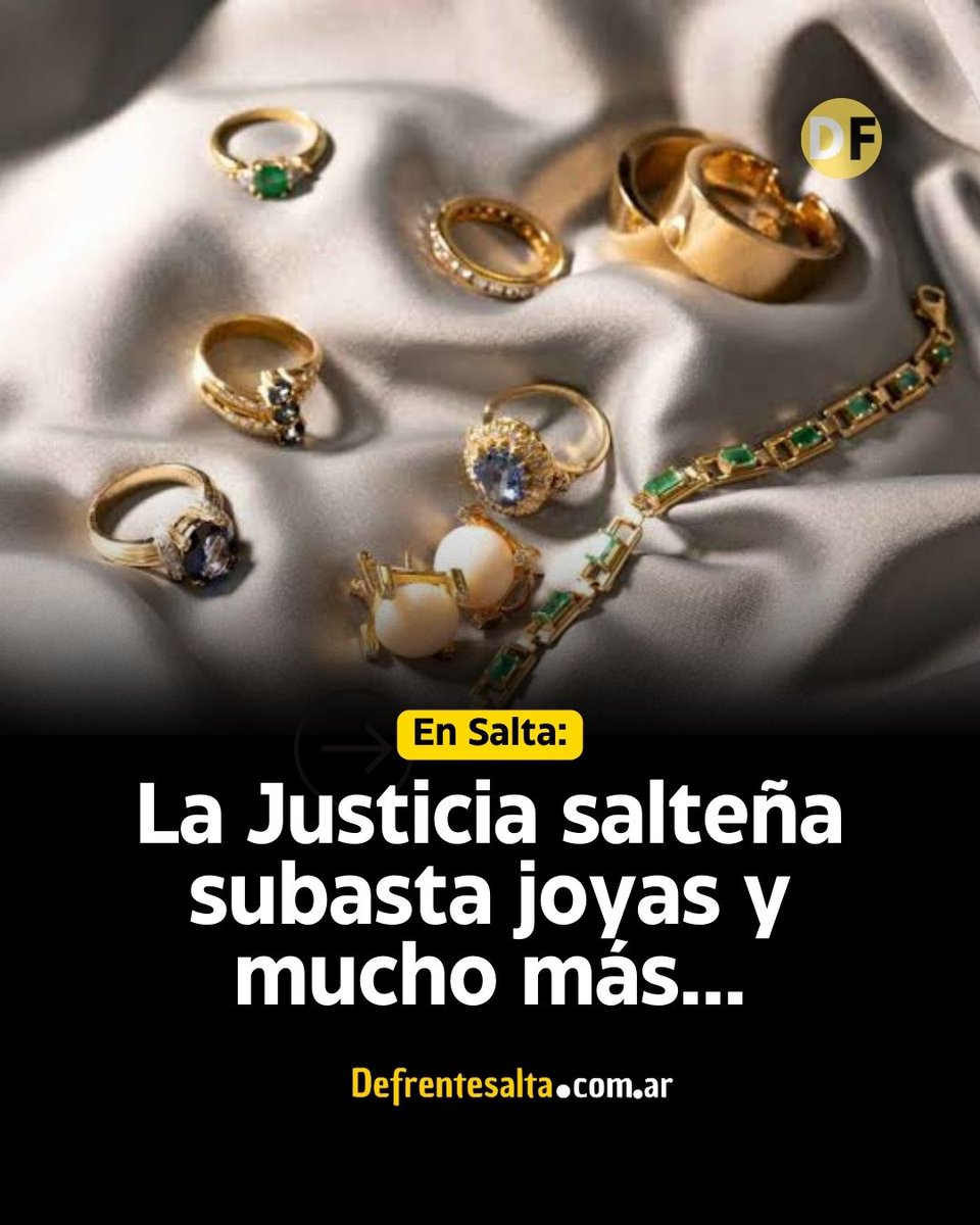 Mirá las joyas que subastará la Justicia de Salta desde el 26 de septiembre 😱↘️ 💎 defrentesalta.com.ar/contenido/2717…