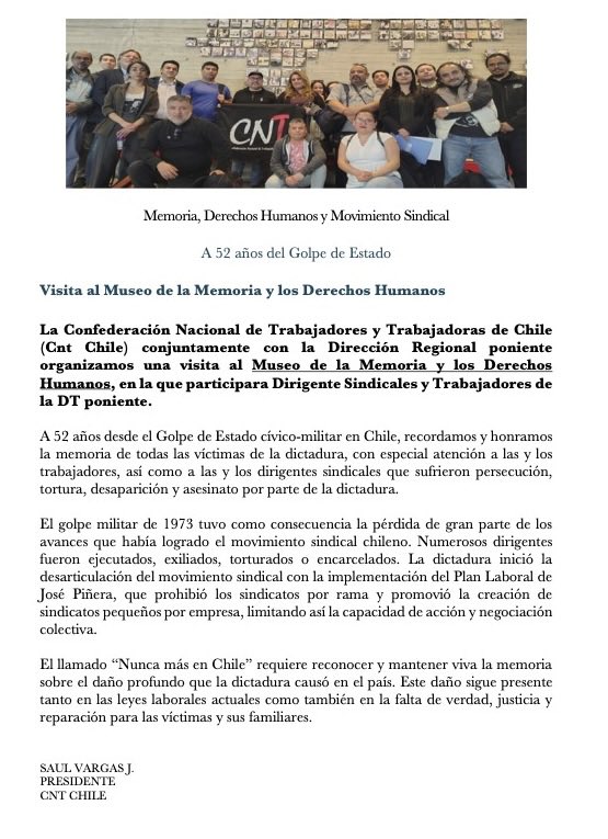 A 52 años del Golpe de Estado
La Confederación Nacional de Trabajadores y Trabajadoras de Chile (Cnt Chile) conjuntamente con la Dirección Regional poniente visitamos el Museo de la Memoria y los Derechos Humanos,
