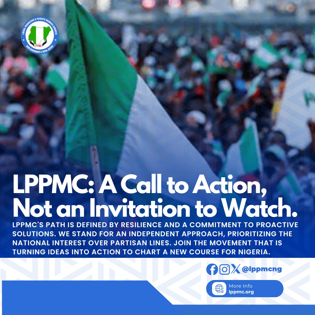 Are you ready to be a part of the solution?  LPPMC believes in proactive change! We're a resilient movement dedicated to prioritizing Nigeria's national interest and turning innovative ideas into tangible action. Join us and help chart a brighter future for our nation. #LPPMC