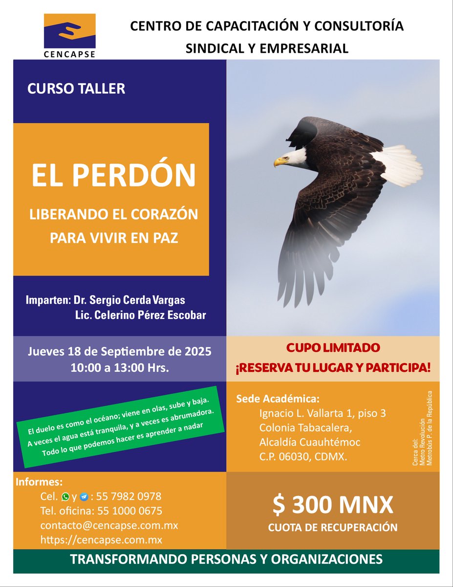 cencapse_ol's tweet photo. 🚨 EL PERDÓN: LIBERANDO EL CORAZÓN PARA VIVIR EN PAZ 🚨

El perdón no significa olvidar, sino liberarnos del peso que nos impide avanzar

📅 Fecha: Jueves 18 de septiembre de 2025
🕙 Horario: 10:00 a.m. a 1:00 p.m. (CDMX)

¡Asegura tu lugar! https://t.co/VobAqSVpKO
