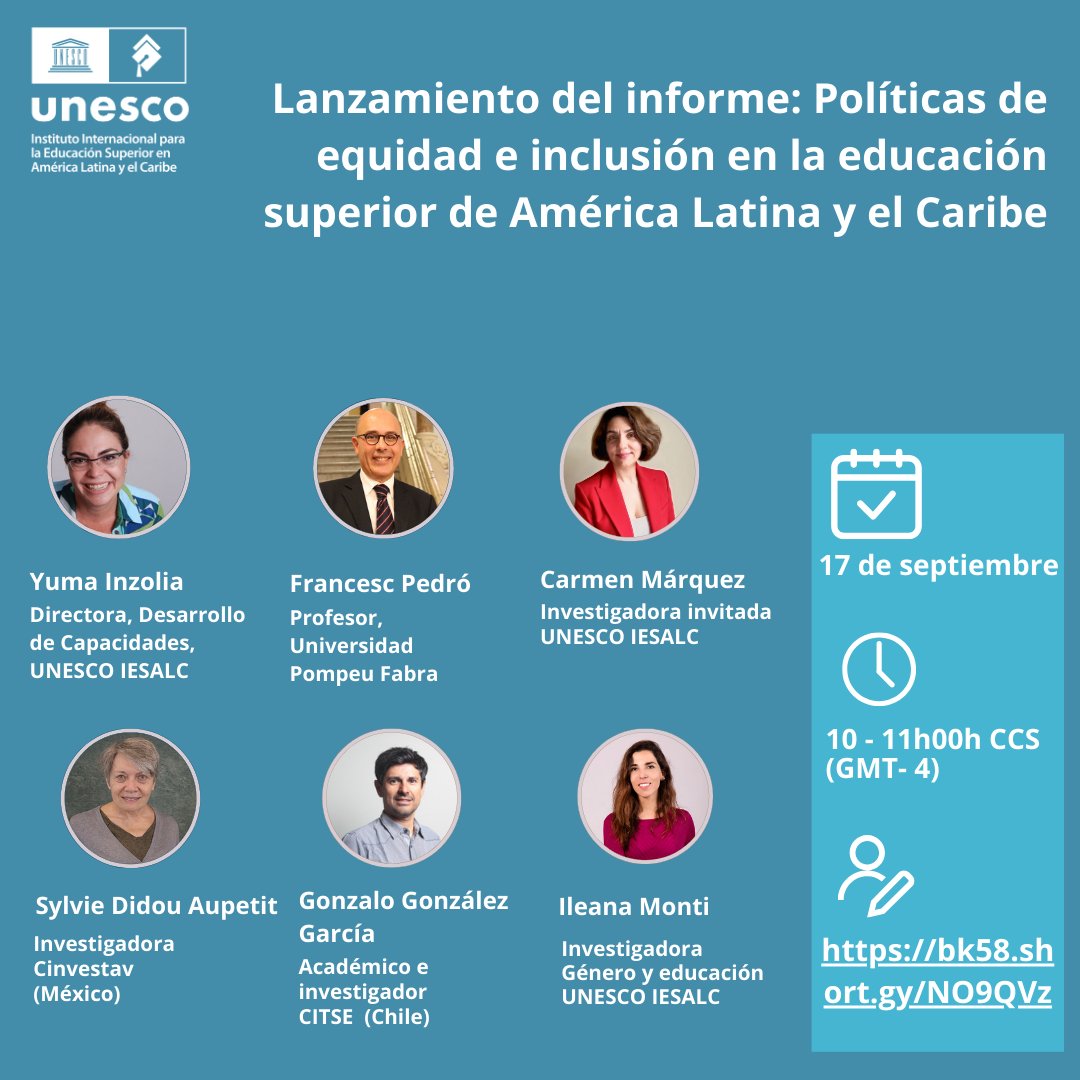 🔵UNESCO IESALC invita al seminario web de lanzamiento del informe: Políticas de equidad e inclusión en la educación superior de América Latina y el Caribe.

📅 17 de septiembre de 2025 
🕙 10h00 (Caracas, GMT -4) 
💻 Vía Zoom 
🔗 Información y registro: bk58.short.gy/3NNnfa