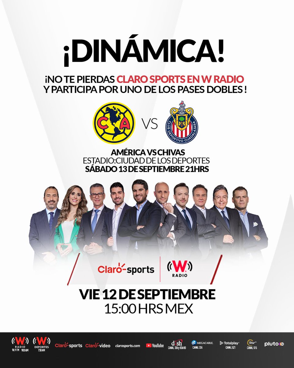 Claro Sports (@clarosports) on Twitter photo ¡DINÁMICA CLÁSICA! 🔥⚽
¿Quieres estar en el América vs Chivas? 🙌
Escucha #ClaroSportsEnW este viernes y participa por uno de los pases dobles para vivir el partido en el Estadio Ciudad de los Deportes. 🏟️
🎙️ No te pierdas la transmisión y gana con Claro Sports, <a href="/WRADIOMexico/">W Radio México</a> ¡DINÁMICA CLÁSICA! 🔥⚽
¿Quieres estar en el América vs Chivas? 🙌
Escucha #ClaroSportsEnW este viernes y participa por uno de los pases dobles para vivir el partido en el Estadio Ciudad de los Deportes. 🏟️
🎙️ No te pierdas la transmisión y gana con Claro Sports, <a href="/WRADIOMexico/">W Radio México</a>
