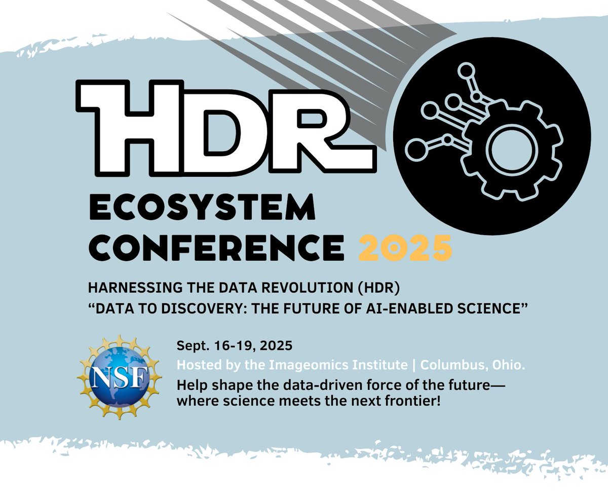imageomics's tweet image. Next week: Imageomics hosts the @NSF Harnessing the Data Revolution Community Conference (Sept 16–19).
We&apos;re bringing AI and scientists together to turn data into discovery. See the agenda:
imageomics.osu.edu/events/2025/09…

#NSFHDR #AIforScience #DataToDiscovery #OpenScience #Imageomics