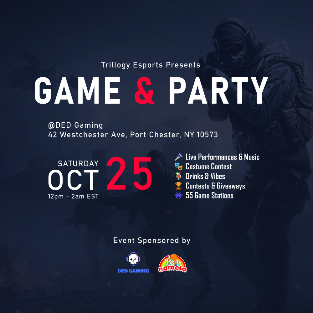 🎮👻 Trillogy Esports presents GAME &amp; PARTY!
Oct 25 @ DED Gaming (Port Chester, NY)
🔥 2-for-1 Tickets – Buy one, bring a friend!
💥 Warzone, Apex, Fortnite, MK1, SF6, Tekken 8 + Live Music, Costume Contest &amp; More! Link to buy tickets is below!

#GamingEvent #Esports #Halloween