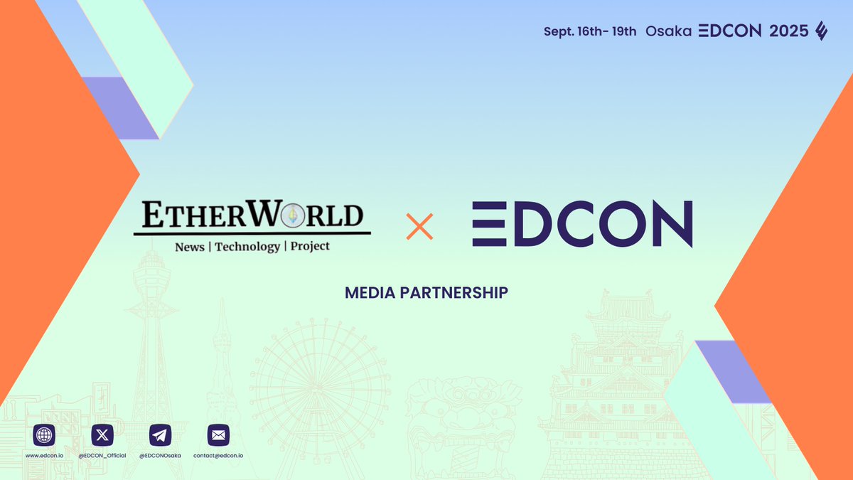 ether_world's tweet photo. We’re glad to join #EDCON2025 as an official Media Partner!
📅 Sept 16–19, 2025
📍 Osaka, Japan
Looking forward to amplifying Ethereum & Web3 conversations globally together.
🔗 https://t.co/vtSRLXzCly
#Ethereum #Web3 #EDCON https://t.co/6xrHqblATK