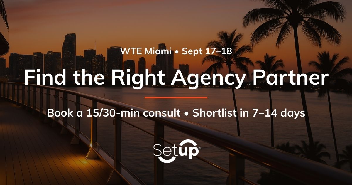 We are on-site at #WTEMiami. Want a best-fit agency shortlist for 2026?  We want to help! 

Book a 15-30 min conversation so we can chat goals, budget, and strategy: setup.us/wte-miami