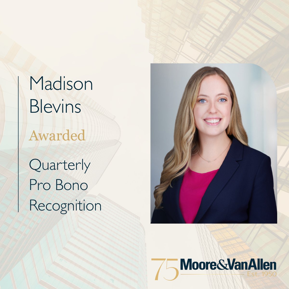 Moore &amp; Van Allen (MVA) is pleased to recognize Madison Blevins with our Quarterly Pro Bono Recognition.
mvalaw.com/news-12136
