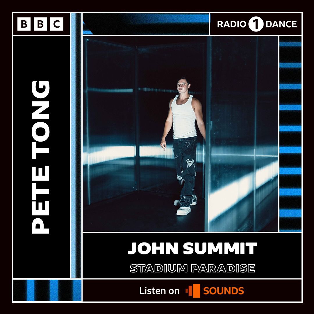 Pete Tong mbe (@petetong) on Twitter photo Tonight 10 PM on <a href="/BBCR1/">BBC Radio 1</a> #R1Dance <a href="/johnsummit/">John Summit</a> takes us to Stadium Paradise + new music from <a href="/SolomunMusic/">Solomun</a> #Jazzy #KI/KI <a href="/luchmusicc/">Luch</a> #LivaK #Gabss #AcrossBoundaries +++ Tonight 10 PM on <a href="/BBCR1/">BBC Radio 1</a> #R1Dance <a href="/johnsummit/">John Summit</a> takes us to Stadium Paradise + new music from <a href="/SolomunMusic/">Solomun</a> #Jazzy #KI/KI <a href="/luchmusicc/">Luch</a> #LivaK #Gabss #AcrossBoundaries +++