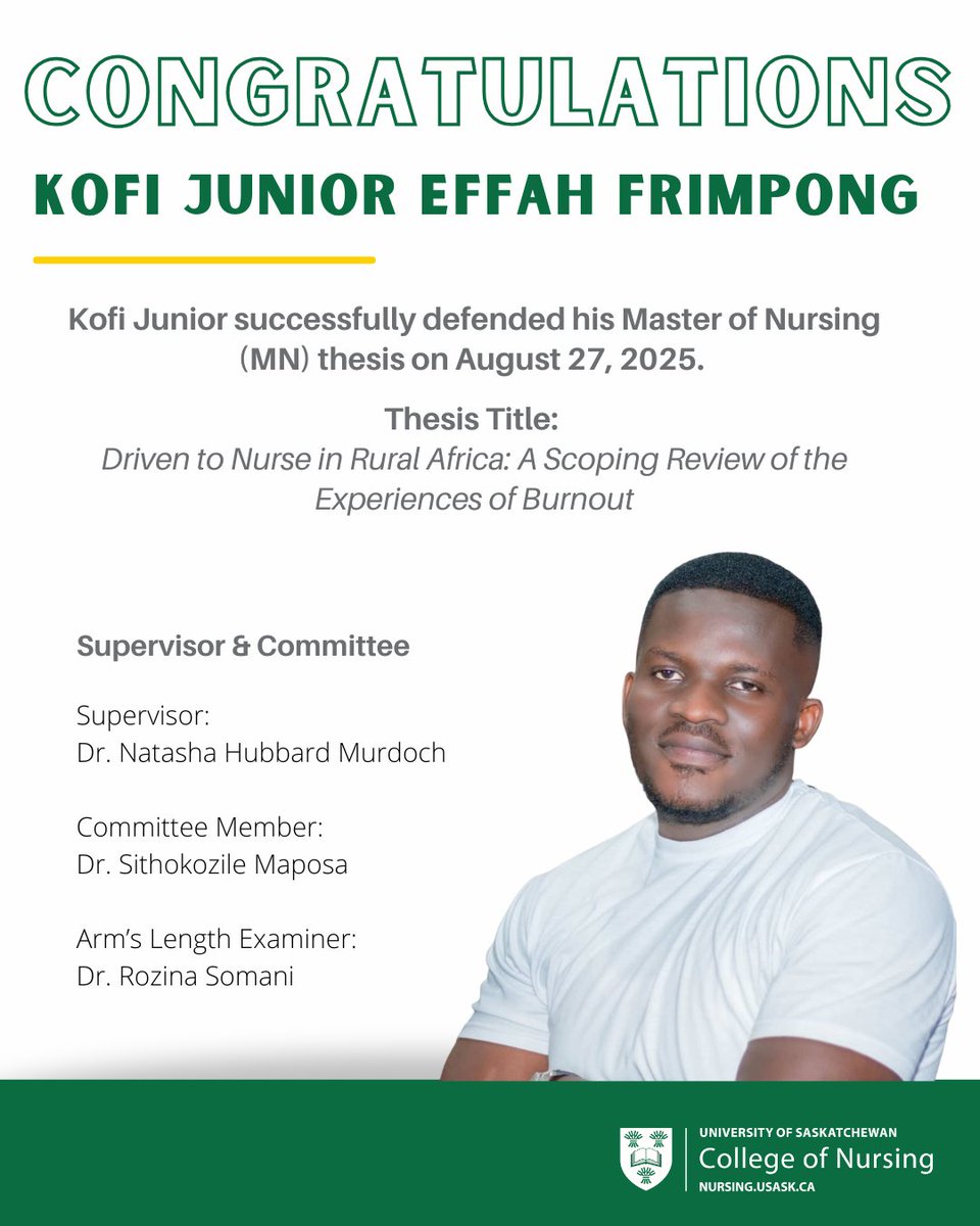 Congratulations to Kofi Jr. Effah Frimpong on successfully defending his Master of Nursing Thesis!

#USask #USaskNursing #Nursing #BeWhatTheWorldNeeds