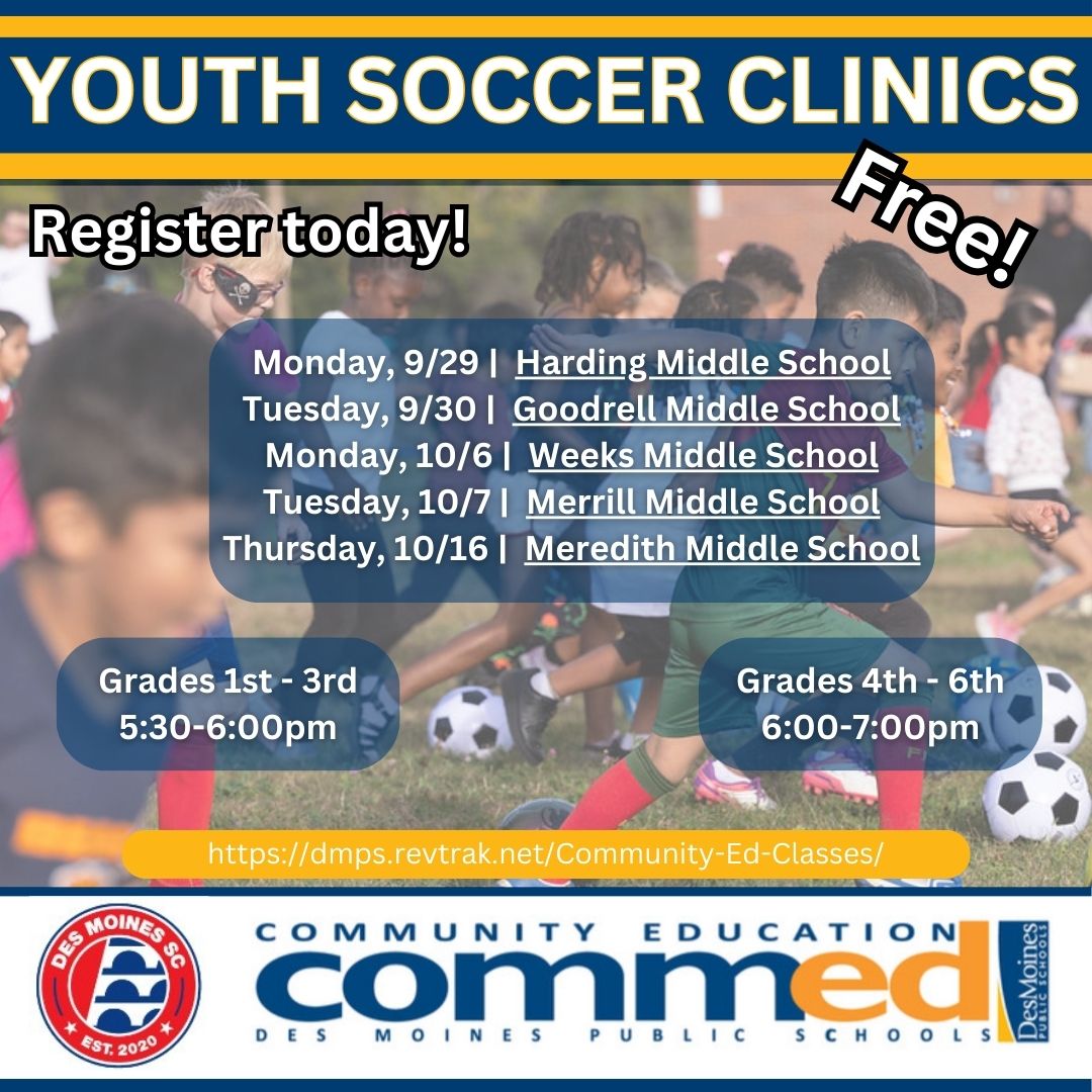 DMPSCommunityEd's tweet image. ⚽We&apos;re excited to share that the FREE Soccer Clinics through the Des Moines Soccer Club &amp;amp; Community Education are returning this fall! 

Grades: 1st - 3rd and 4th - 6th

Register Now in the Sports Camp Section! 
🔗 dmps.revtrak.net/Community-Ed-C…

@dmpsactivities