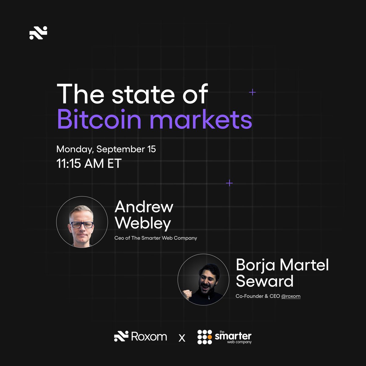 RSVP: <a href="/asjwebley/">Andrew Webley</a> joins us this Monday, Sept 15th for our weekly show, The State of Bitcoin Markets.

We’ll cover:
– Everything about The Smarter Web Company and BTCTC.
– What’s happening in Metaplanet
– The latest shifts in Bitcoin Markets 

Via <a href="/RoxomTV/">Roxom TV</a>