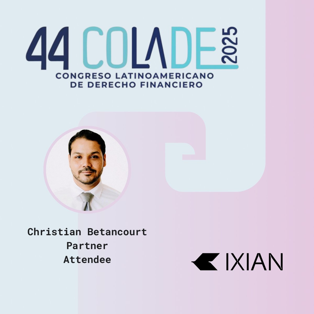 Ixian (@ixiantech) on Twitter photo Únete a <a href="/VHSorBetancourt/">Christian Betancourt</a> en el 44° COLADE, insignia del sector organizado por FELABAN y AHIBA en San Pedro Sula este 18 y 19 de septiembre.
El evento más importante de Derecho Financiero en la región reúne a líderes, especialistas, y reguladores de la industria financiera. Únete a <a href="/VHSorBetancourt/">Christian Betancourt</a> en el 44° COLADE, insignia del sector organizado por FELABAN y AHIBA en San Pedro Sula este 18 y 19 de septiembre.
El evento más importante de Derecho Financiero en la región reúne a líderes, especialistas, y reguladores de la industria financiera.