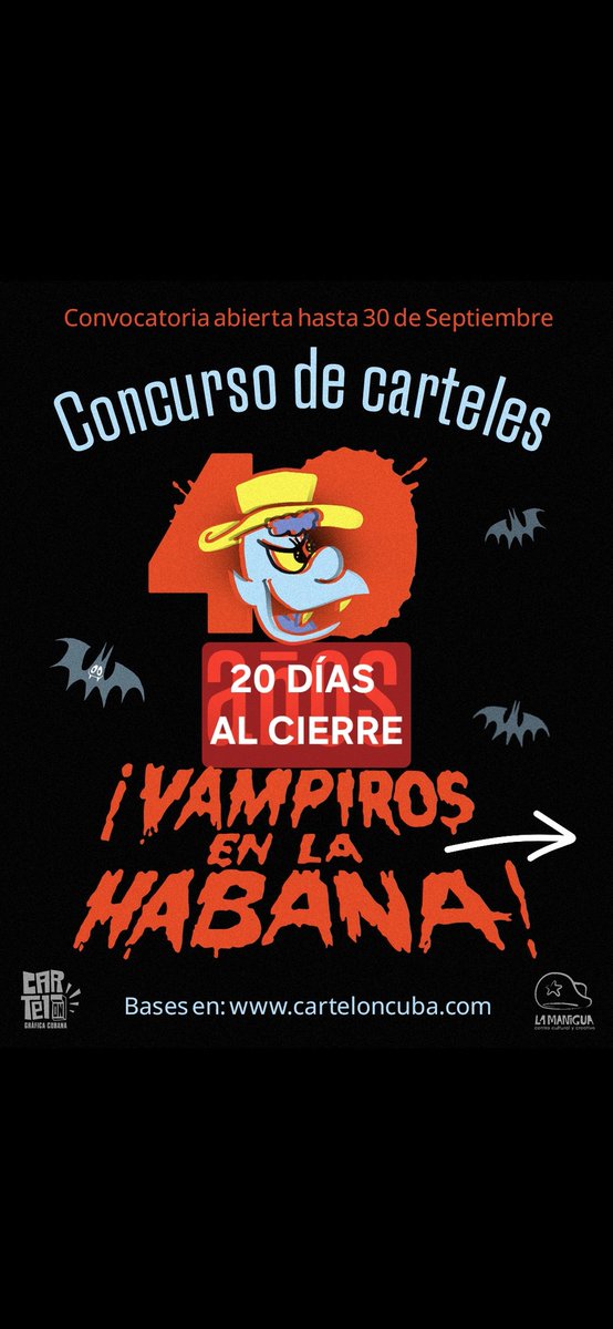 cartel_on's tweet photo. 💥20 DIAS AL CIERRE... La Manigua y CartelON convocan a diseñadores cubanos a participar del Concurso de Carteles Vampiros en La Habana – 40 Aniversario. Las bases y logos puedes descargarlas en https://t.co/29EdWdduWp o solicitarlas al correo cartelon.cuba@gmail.com 😉 https://t.co/KDntMYieAw