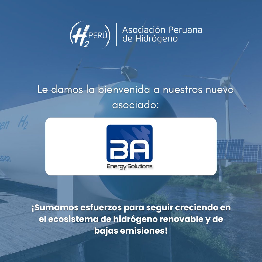 Damos la bienvenida a BA Energy Solutions como nuevo asociado de H2 Perú.

¡Su incorporación fortalece nuestro compromiso por impulsar el desarrollo del hidrógeno renovable y de bajas emisiones en el país! 🌱⚡