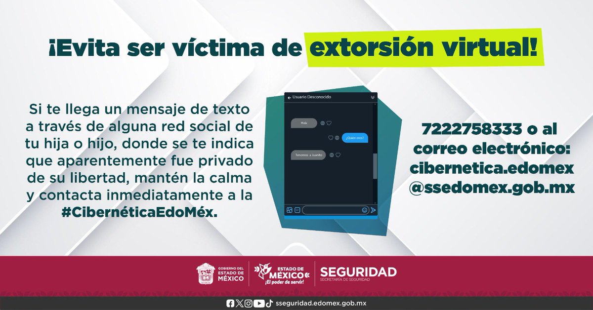Mtro_CCastaneda's tweet photo. Desde la @SS_Edomex hacemos un llamado a la población ante el #SecuestroVirtual, modalidad de extorsión, en la que te hacen creer que tu hija o hijo se encuentra privado de su libertad. 

#Denuncia con nuestra @PoliCiberEdomex al 📞 722 275 8333. https://t.co/mhiPJ4S6gR