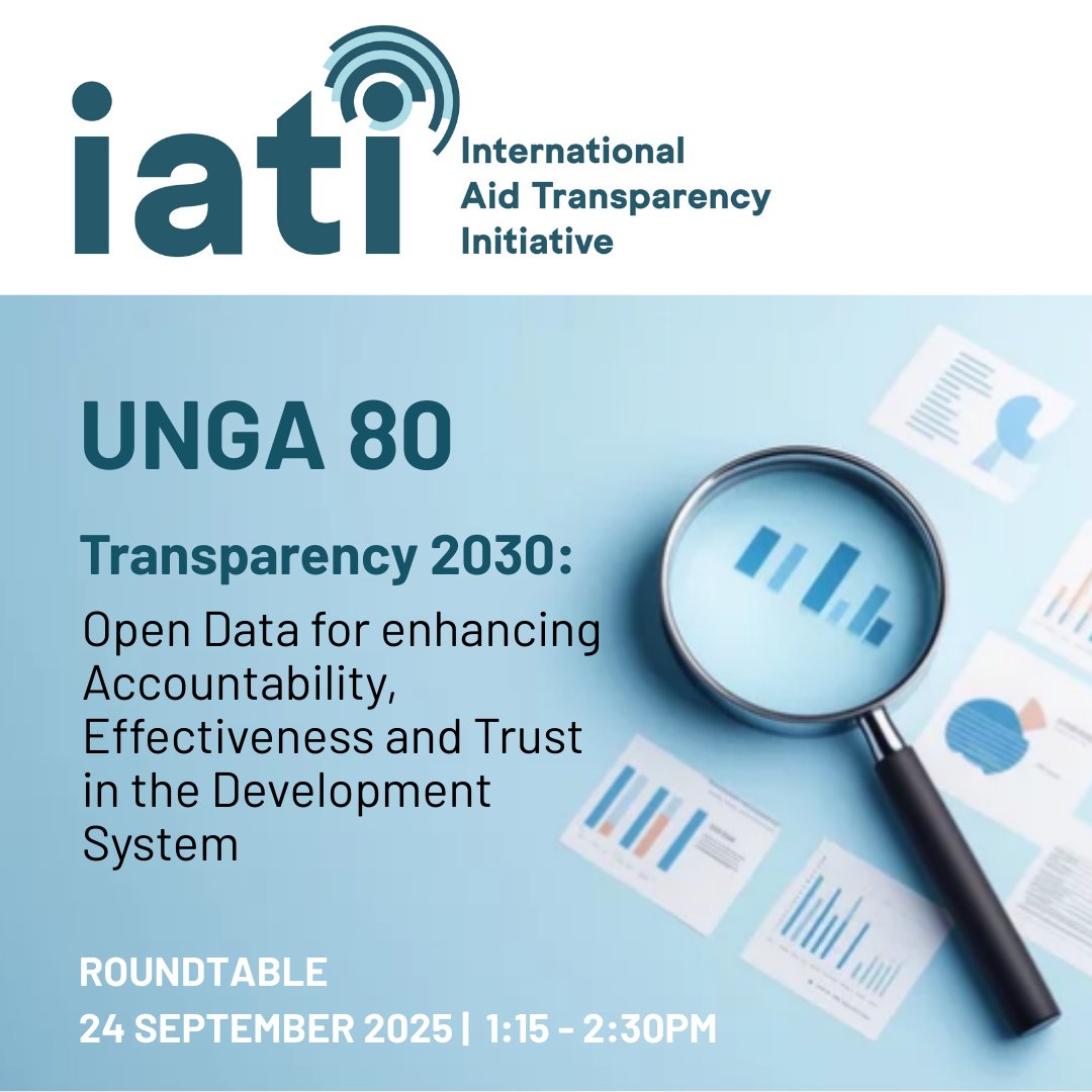 IATI_aid's tweet photo. 🌍 Join us at #UNGA80!
𝗧𝗿𝗮𝗻𝘀𝗽𝗮𝗿𝗲𝗻𝗰𝘆 𝟮𝟬𝟯𝟬: Roundtable on Open Data for enhancing Accountability, Effectiveness and Trust in the Development System
📅 Wed 24 Sept | 🕐 1:15–2:30 PM | 📍NYC
👉 Register: https://t.co/eSFOxWxVri
#UNGA80 #UNGA #Data4sdgs https://t.co/ZPKOrjaAMo