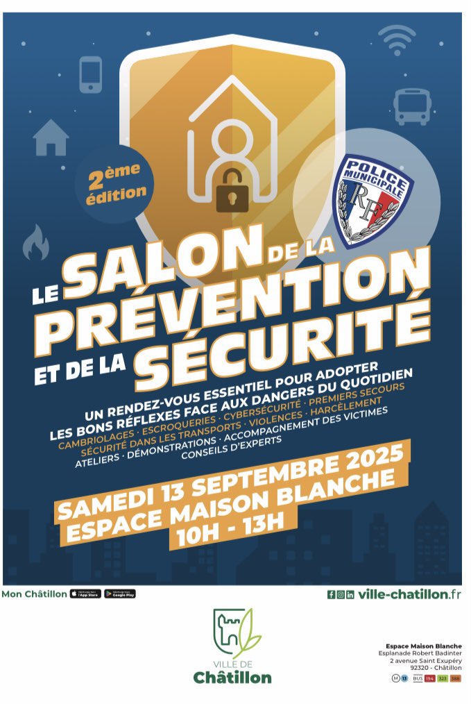 🚨👮 À ne pas manquer ce samedi notre 2éme salon de la #sécurité et de la #prévention à #Châtillon 

✳️ de 10h à 13h à l’esplanade Maison Blanche

🚔🐎 avec des démonstrations à découvrir (brigade. équestre, visite de véhicules de police et de secours et plein d’autres surprises)