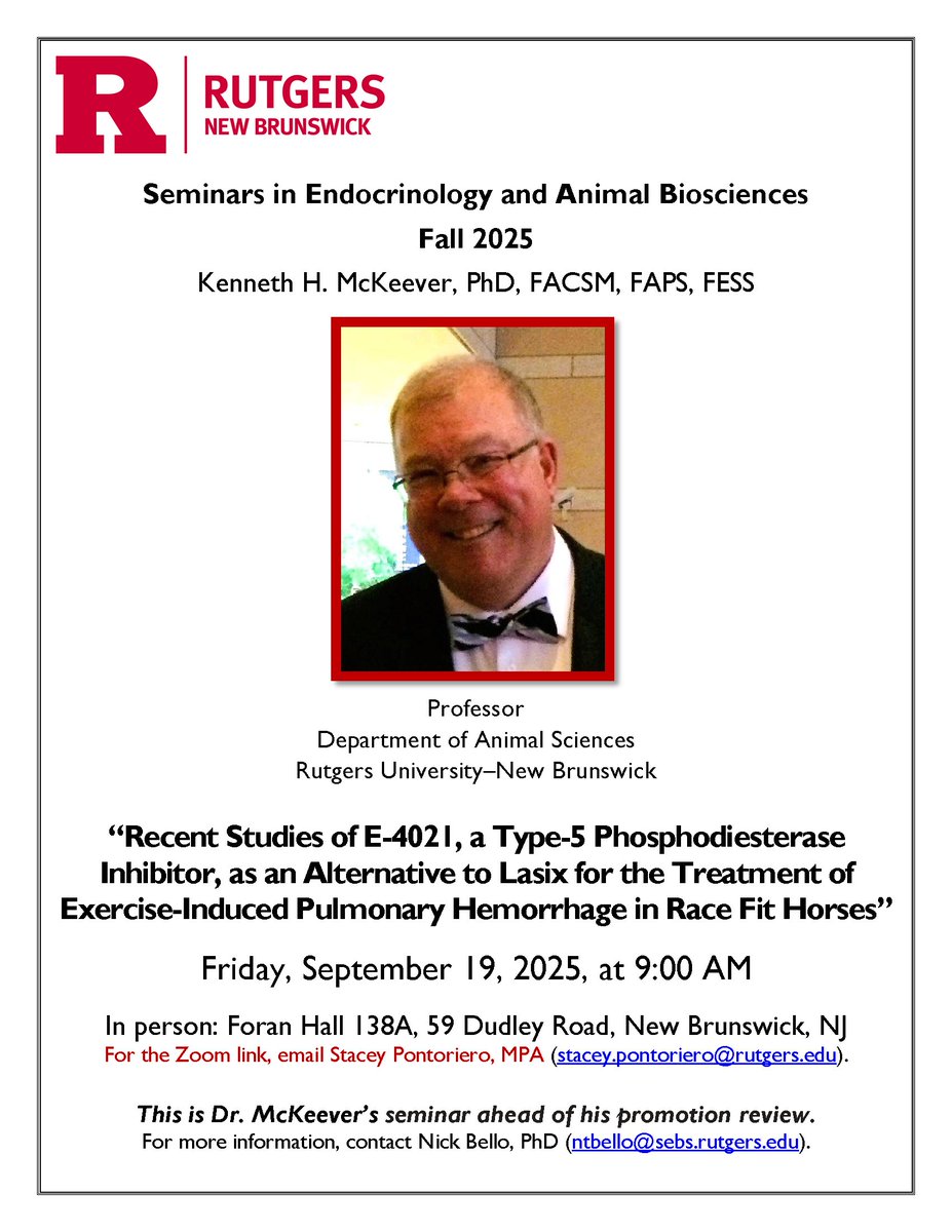 Please join us at 9AM next Friday, 9/19, for an EAB Seminar presented by Kenneth H. McKeever, PhD, FACSM, FAPS, FESS, Professor, Department of Animal Sciences, Rutgers. Questions? Email stacey.pontoriero@rutgers.edu.
#animalscience #rutgersuniversity