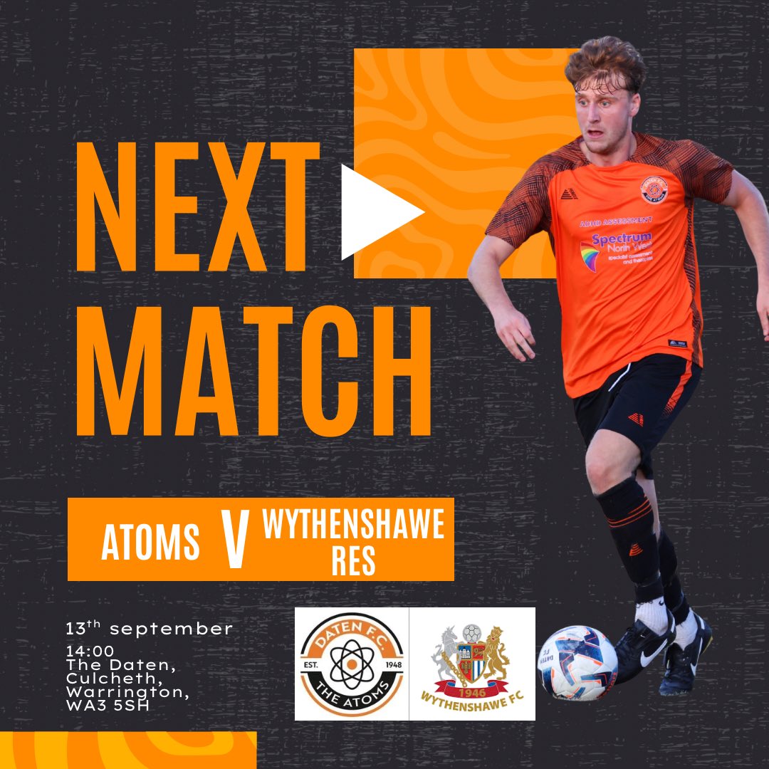 DatenFC's tweet image. ⚽ Next Fixtures – Saturday 13th September

🟠 1st Team
Atoms 🆚 Wythenshawe Res
📍 The Daten, Culcheth
⏰ 14:00 KO

⚫ Reserves
Atoms 🆚 Eagle Res
📍 Thornton Road, Great Sankey
⏰ 14:00 KO

A big Saturday ahead for both sides come down and get behind the lads! 🧡🖤 #UpTheAtoms