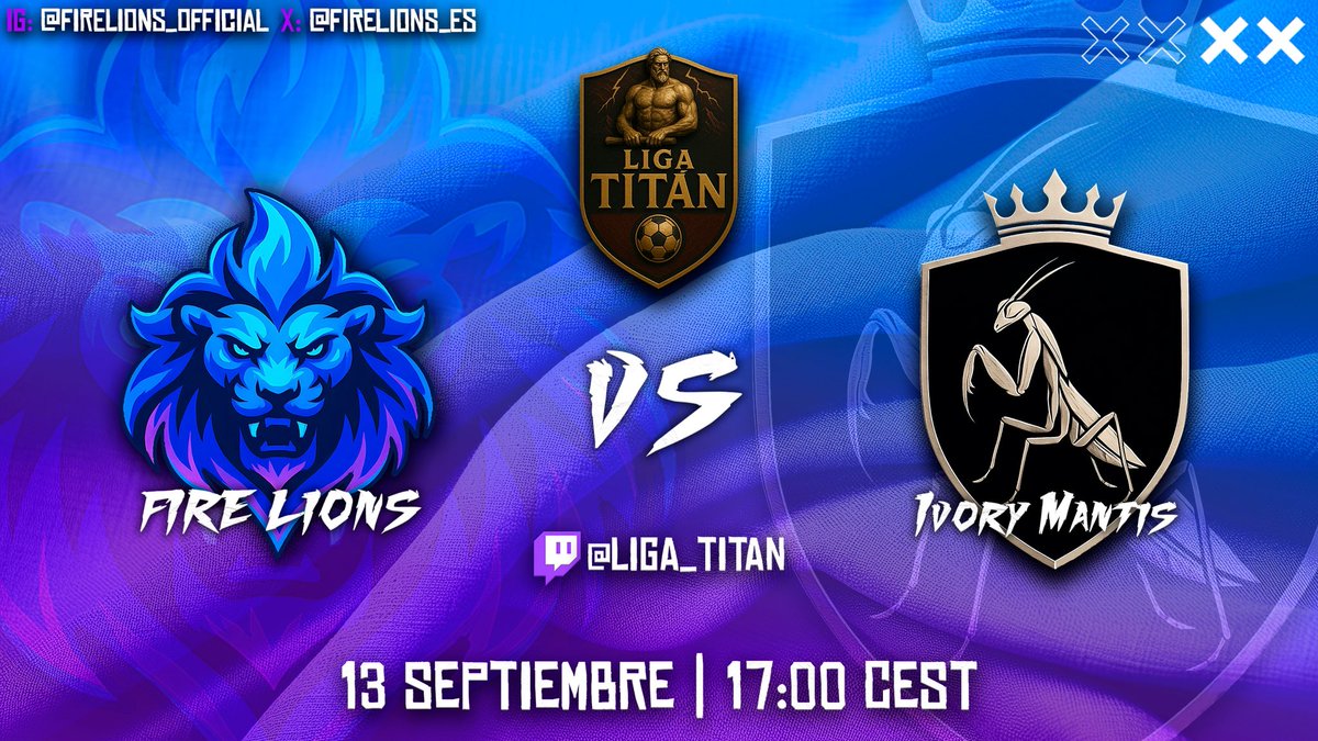 firelions_es's tweet photo. Nos toca contra un gran rival el 13 de septiembre a las 17:00 CEST en @Titan_Liga 🔥
#goFL #FireLions #esports #game #torneo #tournament #liga #rematch https://t.co/BQluXcDl8C