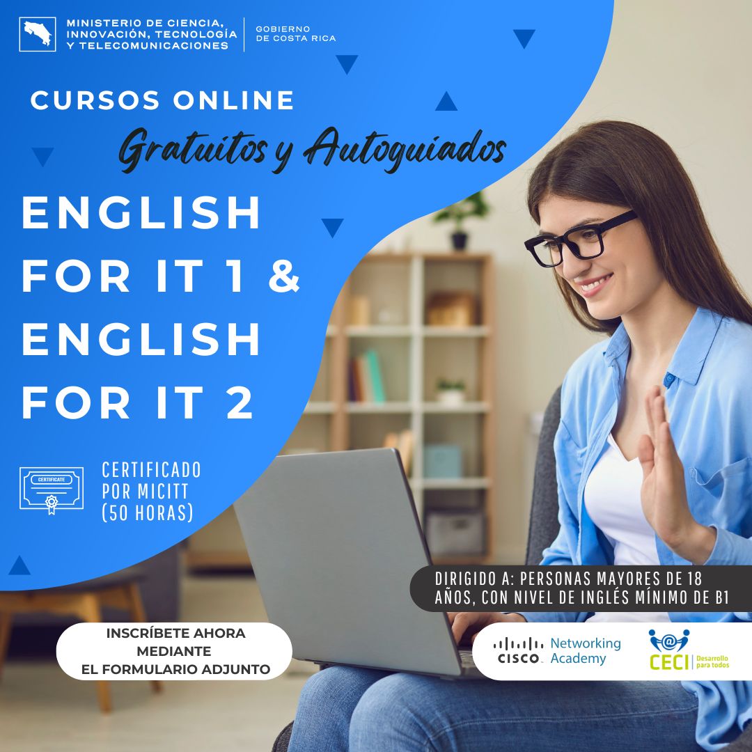 micittcr's tweet image. 🌍✨ ¡Impulsá tu inglés en tecnología con el MICITT y Cisco Networking Academy! Cursos English for IT 1 y English for IT 2, disponibles en la plataforma de Cisco y certificados oficialmente

Info👉 micitt.go.cr/el-sector-info…

#MICITT #EnglishForIT #Capacitación #CECI #CISCOAcademy