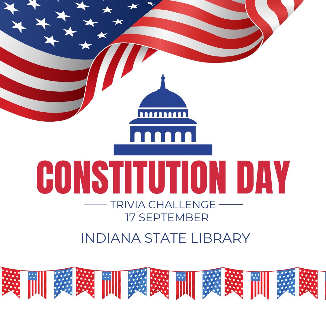 INHumanities's tweet image. Ready to test your civics knowledge, Hoosiers?

At lunchtime on Sept. 17, grab your team and head to the Indiana State Library for its Constitution Day Trivia event, which is free and open to the public!

Registration is required, learn more here: isl.libcal.com/event/14499412