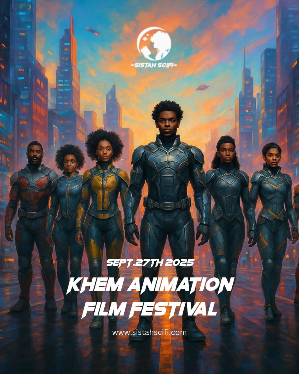 SistahSciFi's tweet image. 🎬✨ Calling all animation lovers! ✨🎬

The Khem Animation Film Festival @khemfest is back — celebrating the best of Black animation! 🖤✨

📅 Date: September 27, 2025
📍 Location: Newark, NJ

#sistahscifi #KAFF #KhemAnimationFilmFestival