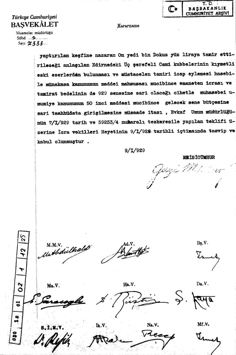 Yıl 1929, Edirne'deki 3 şerefeli cami kubbelerinin tamir ettirilmesi.

(BCA, 30-18-1-2 / 1 - 12 - 25)