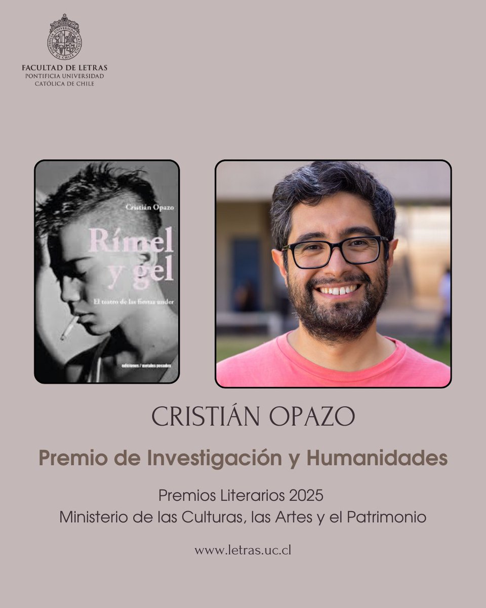 ✨ Felicitamos a nuestro profesor Cristián Opazo, ganador del Premio de Investigación y Humanidades en los Premios Literarios 2025, otorgados por <a href="/culturas_cl/">Ministerio de las Culturas</a>  por su libro Rímel y gel. El teatro de las fiestas under (Ediciones Metales Pesados).