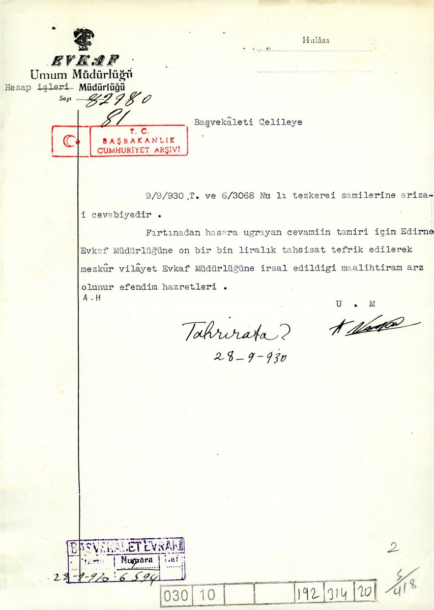 Yıl 1930, Fırtınadan hasara uğrayan camilerin tamiri için Edirne Vakıflar Müdürlüğü'ne 11.000 lira tahsisat gönderildiği.