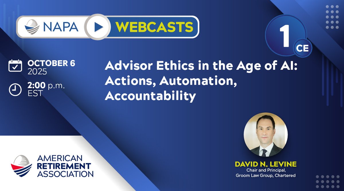 NAPA401K's tweet image. Join us to learn how to apply the @usa_retirement Code of Conduct to technology-assisted practices, address risks, and uphold professional integrity in a rapidly evolving environment.

Register today: napa-net.org/events/webcast… 

 #AIEthics #TechInFinance #RetirementProfessionals