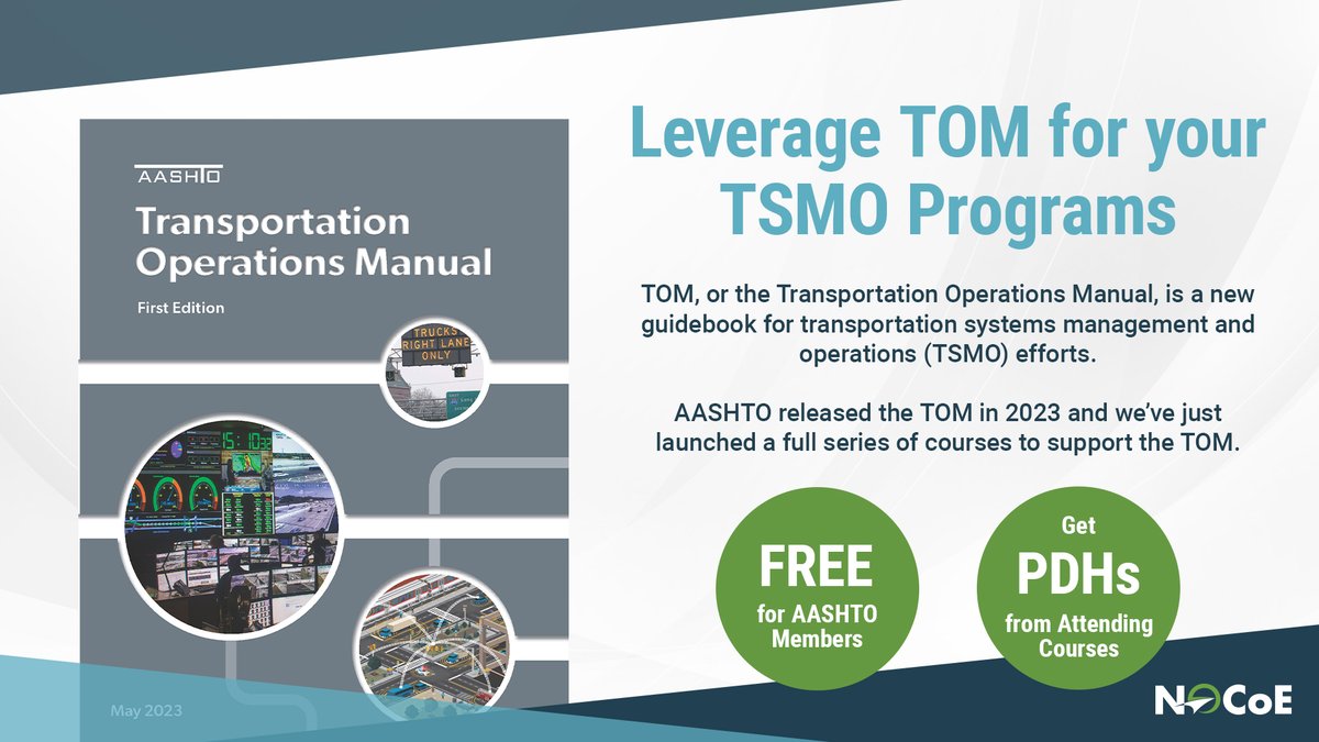 NOCoEOps's tweet image. Expand Your Knowledge With the TOM Training Courses!
TOM, or the Transportation Operations Manual, is a new guidebook for transportation systems management and operations (TSMO) efforts. Serving as a one-stop digital shop for all things TSMO, the manual touches on all levels of…