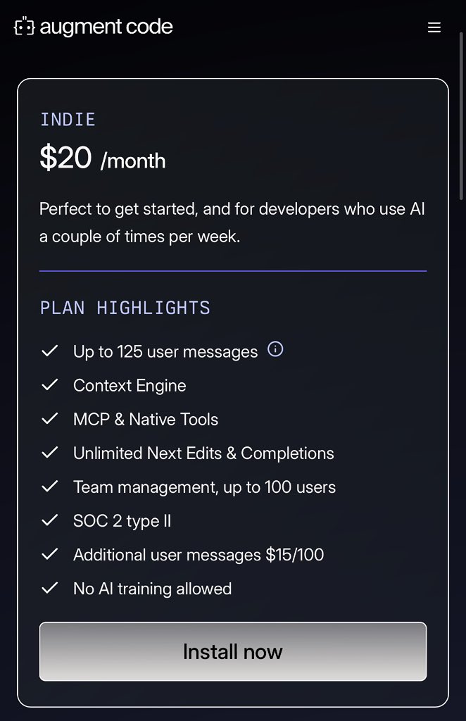 Augment Code just introduced a $20 plan with 125 messages per month… Good price, but is 125 enough?

Probably not! But it might be enough for people to get hooked.