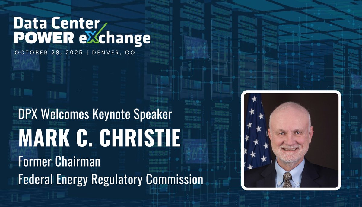 POWERmagazine's tweet photo. 🚨 Former FERC Chairman Mark  C. Christie will keynote #DPX2025 on October 28 in Denver:

The $2T Challenge: How Power and Data Center Leaders Align on Growth and Reliability.

With more than two decades shaping energy policy, Christie has influenced critical decisions on reliability, market design, and regulatory alignment. A Marine Corps officer, educator, and seasoned regulator, he offers unmatched insight into the future of power and digital infrastructure.

🔗 Don’t miss this pivotal discussion: https://t.co/MHuJvXP7Of
💡 View the full agenda: https://t.co/kIXHDh9bh9