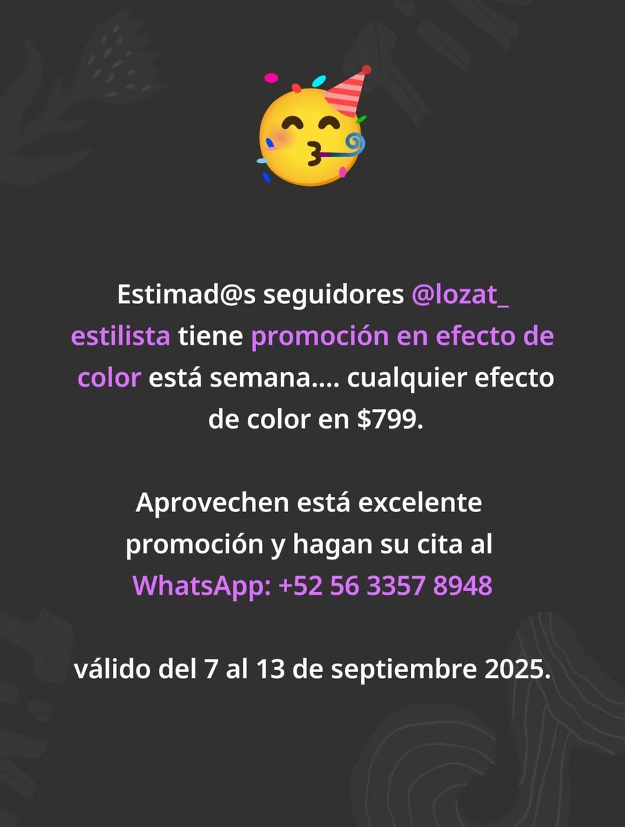 Estimados seguidores, en Tiktok tenemos a nuestro estilista Lozat Estilista quien es profesional, se ubica en Zona Rosa CDMX y nos está dando promociones de manera regular, subire las promociones por acá tambien para los que les interese, en tiktok lo encuentran @lozat_estilista