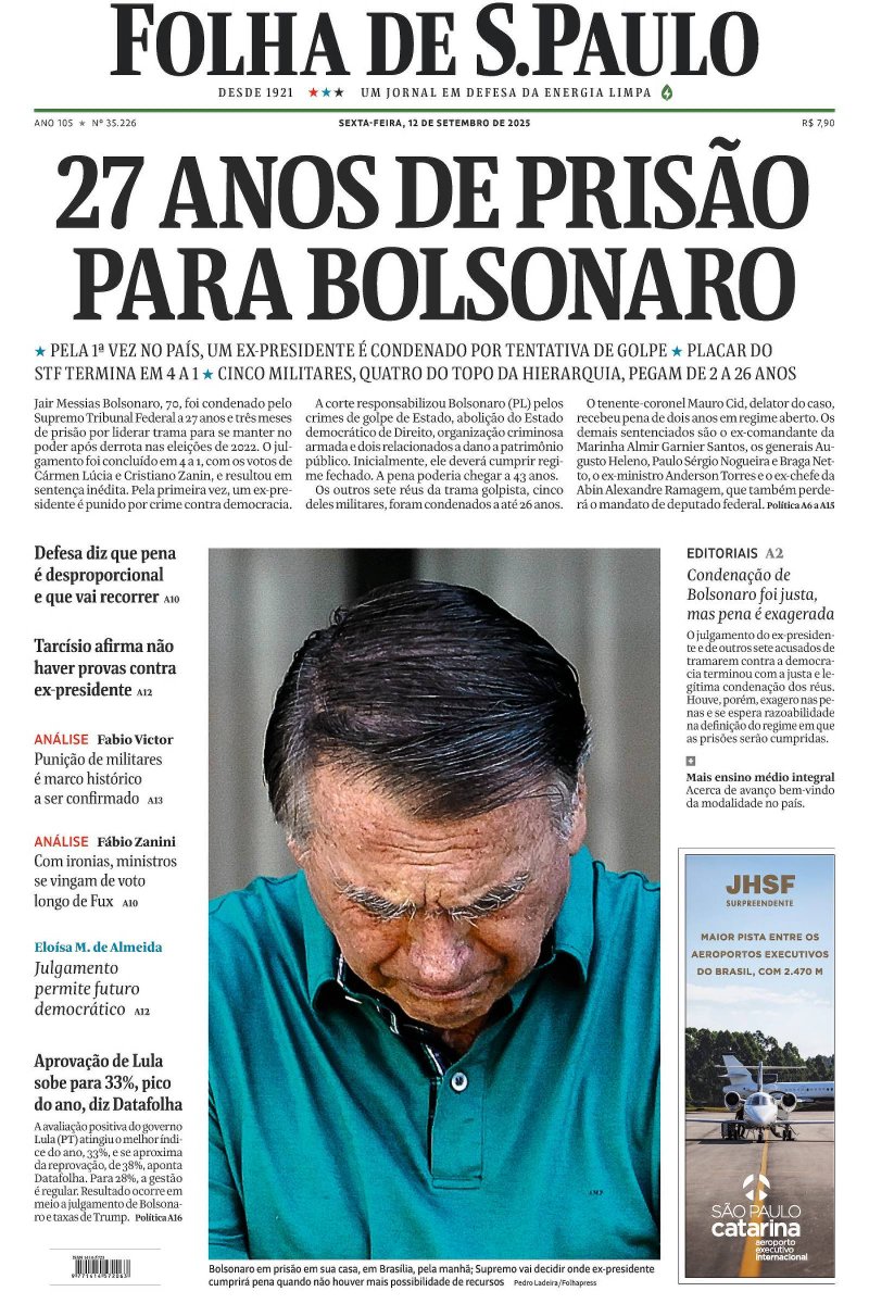 manchetempo's tweet photo. Primeiras páginas dos principais jornais do país nesta sexta-feira, 12/9/2025, com a notícia da condenação e sentença do ex-presidente Jair Bolsonaro e mais sete réus pela tentativa de golpe de 2022-2023:
@folha
@Estadao
@JornalOGlobo
@valoreconomico https://t.co/L7GVGciK0Z