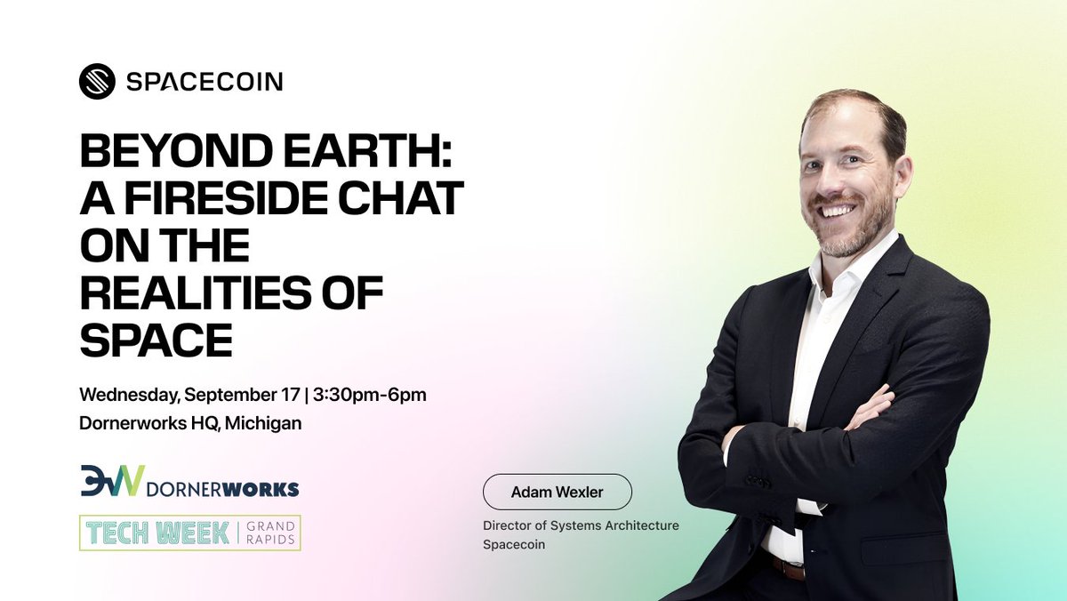spacecoin's tweet image. Catch Adam Wexler, Spacecoin’s Director of Systems Architecture, in an exclusive fireside chat at Grand Rapids Tech Week in Michigan, hosted by DornerWorks.

Hear his experience of what it’s really like to work in the space industry. He’ll touch upon the technical hurdles,…