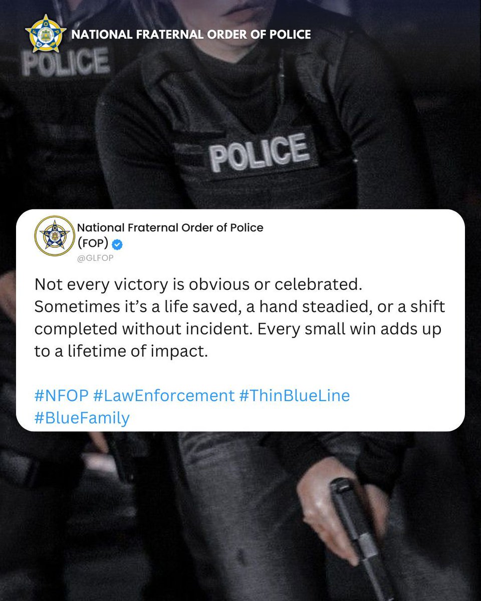 GLFOP's tweet image. Even when the world doesn’t see it, your efforts matter. You show up, do the job, and make a difference — whether anyone notices or not.
#SmallWinsBigImpact #FOPStrong #PoliceWork #EveryShiftMatters #ServiceAndSacrifice
