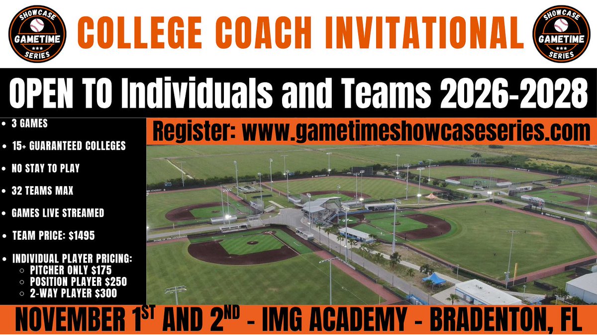 GameTimeRecruit's tweet image. Looking for individual players for our November 1st and 2nd 3-game event at IMG Academy.  ALL GAMES WILL BE LIVE STREAMED!!

Individual Players ( $175 PO, $250 Position Player and $300 Two-way Player

PITCHER ONLY - 8 Spots
OUTFIELDER - 4 Spots
THIRD BASE - SOLD OUT
MIDDLE…