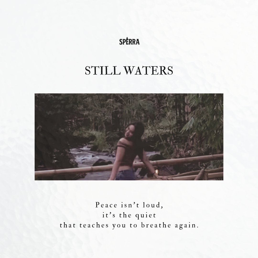 ----

STILL WATERS

----

#KoletteMadelo
#BySperra