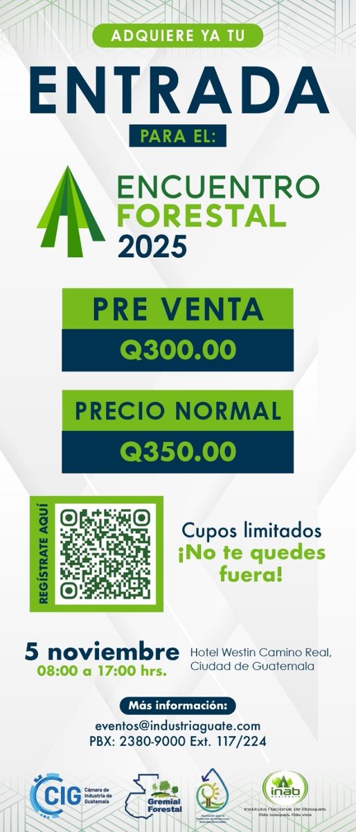 Adquiere tu entrada para el "Encuentro Forestal 2025" a precio preferencial durante el mes de septiembre (Cupo Limitado): eventos.industriaguate.com/inscripcion/19…

#forestal
#ForestalGT
#forestalguatemala
#encuentroforestal
🌲🌳🌲🌳