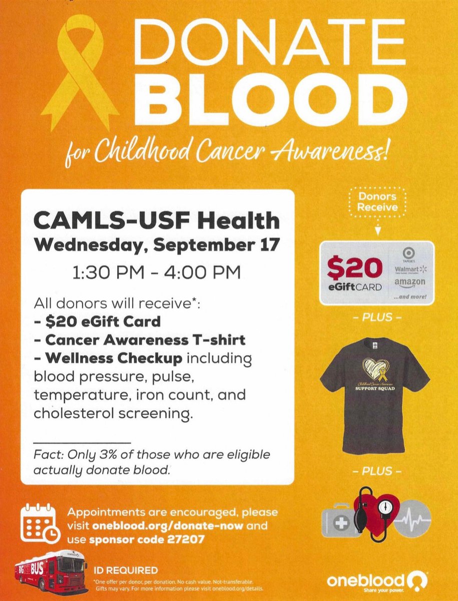 CAMLSTAMPA's tweet image. 🩸 Donate blood for Childhood Cancer Awareness! Join us at CAMLS Wed, Sept 17 from 1:30–4 pm. 
Appointments encouraged. 💛oneblood.org/donate-now.html #BloodDrive #USFHealth