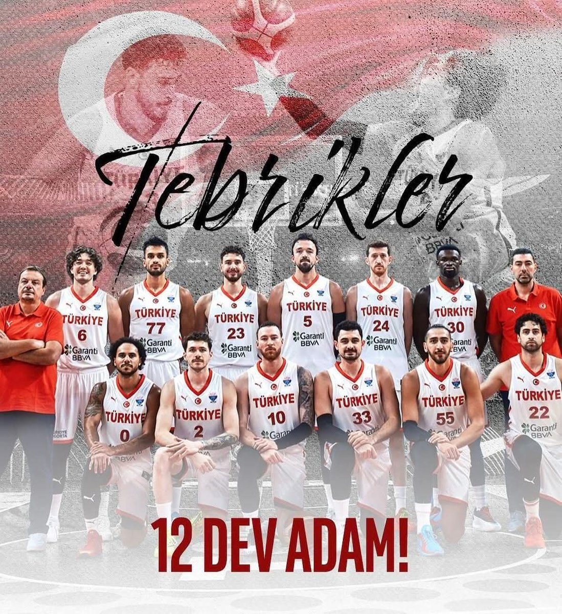 Tebrikler 12 DEV ADAM, Bravo sizlere.