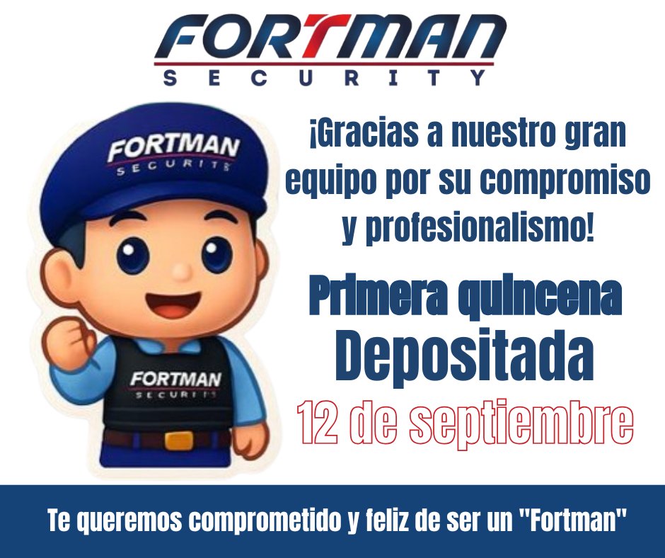 fortmansecurity's tweet photo. Cumplir a tiempo no es suficiente, queremos estar un paso adelante.
Hoy realizamos el pago adelantado de la primera quincena para que nuestro equipo cuente con sus recursos y pueda disfrutar con tranquilidad de su esfuerzo.
#FortmanSecurity #Compromiso #Seguridad #Confianza https://t.co/eKNU5Y7nJP
