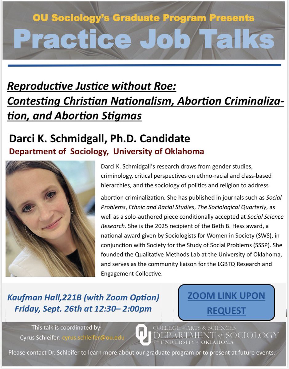 Faculty, Staff, and Students, please join us Friday, September 26th from 12:30-2:00 at Kaufman Hall Rm. 221B! 

Come listen to one of our Ph.D. Candidates, Darci Schmidgall, give her presentation on Reproductive Justice without Roe!